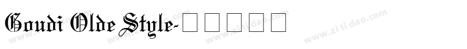 Goudi Olde Style字体转换